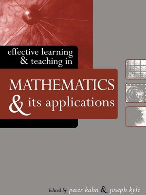 cover image of Effective Learning and Teaching in Mathematics and Its Applications